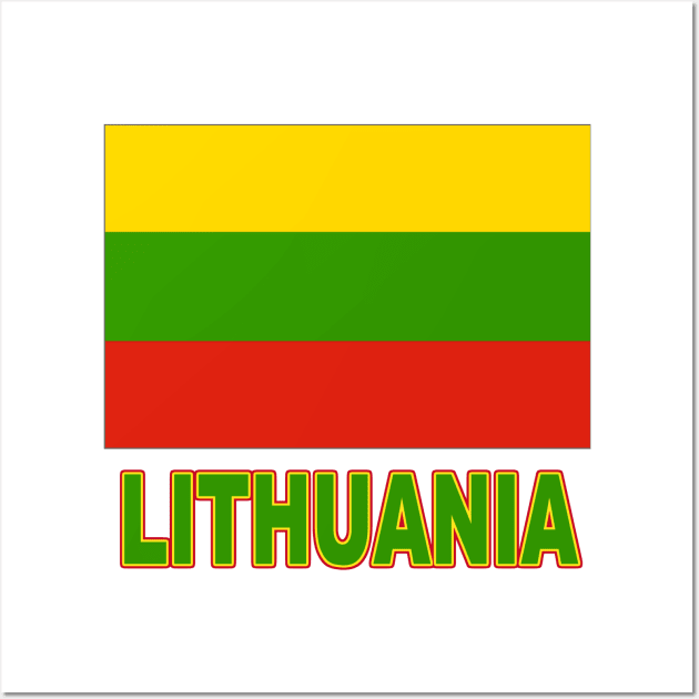 The Pride of Lithuania - Lithuanian Flag Design Wall Art by Naves